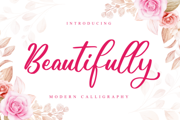Beautifully: A Modern Script Font for Digital Branding