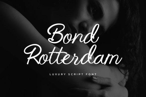 Bond Rotterdam Script Font for Editorial Design