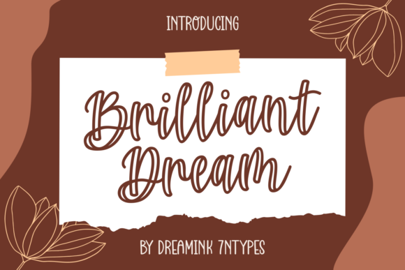 Brilliant Dream: A Modern Script Font for Campaign Creativity