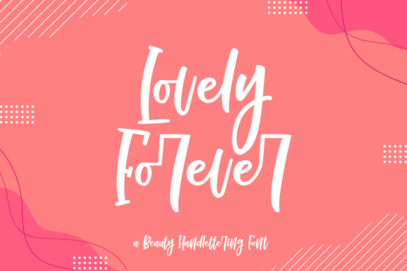 Enhance Your Brand with the Lovely Forever Font