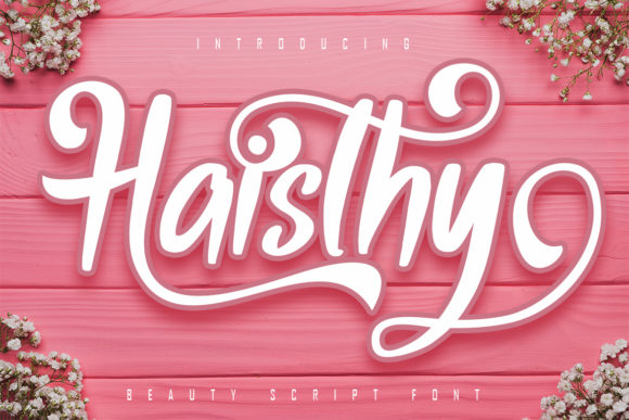 Haisthy: A Bold Script Font for Modern Branding