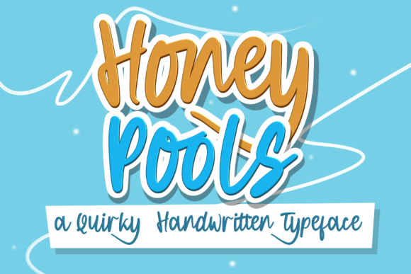 Honey Pools: A Playful Font for Handmade Creations