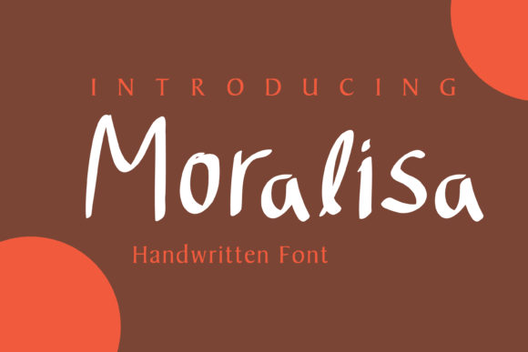 Moralisa: A Handwritten Font for Professional Branding