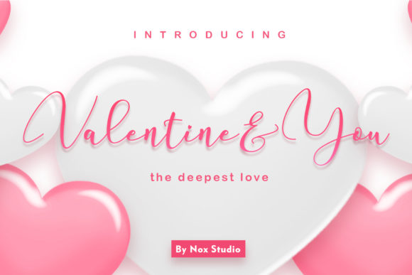 Valentine You: A Font That Speaks Love in Every Curve